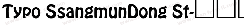 Typo SsangmunDong St字体转换